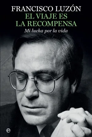 El Viaje Es la Recompensa