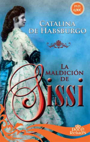 La Maldicion de Sissi