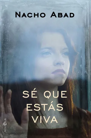 Sé que estás Viva