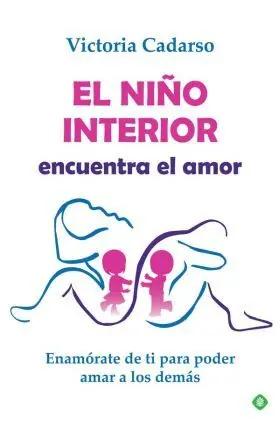 El Niño Interior Encuentra el Amor