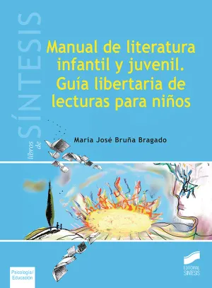 Manual de Literatura Infantil y Juvenil. Guia Libe