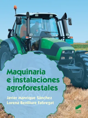 Maquinaria e Instalaciones Agroforestales
