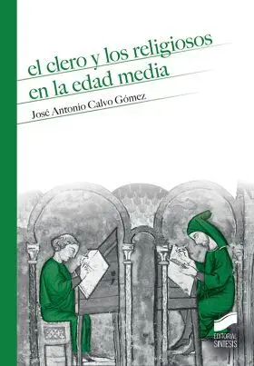 El Clero y los Religiosos en la Edad Media