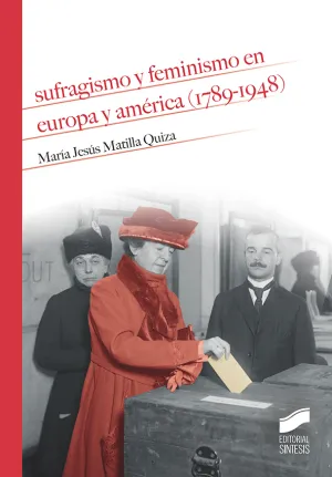 Sufragismo y Feminismo en Europa y America 1789 19