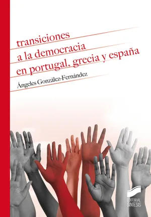 Transiciones a la Democracia en Portugal, Grecia y España