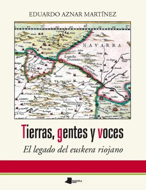 Tierras, Gentes y Voces