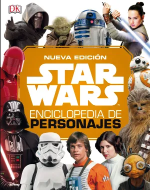 Star Wars Nueva Enciclopedia de Personajes 2019