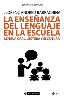 Enseñanza del Lenguaje en la Escuela Lengua Oral L