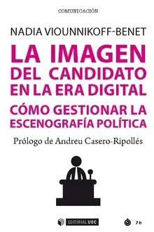 Imagen del Candidato en la Era Digital