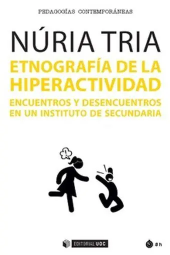 Etnografia de la Hiperactividad Encuentros y Desen