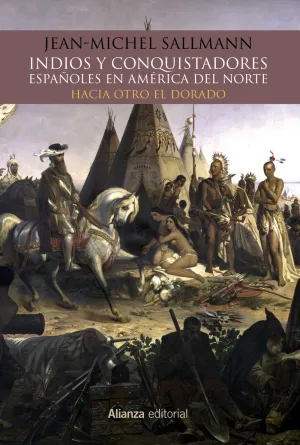 Indios y Conquistadores Españoles en America del N