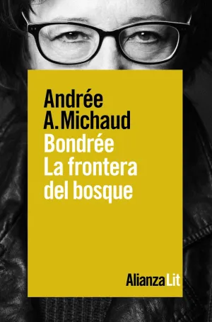 Bondree: la Frontera del Bosque