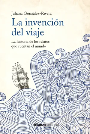 La Invencion del Viaje