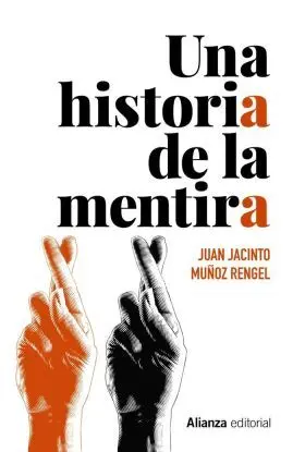 Una Historia de la Mentira