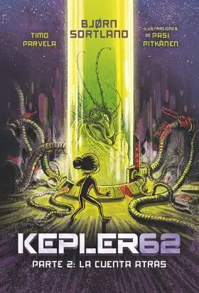 Kepler 62. La Cuenta Atras