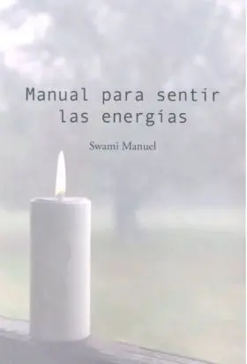 Manual para Sentir las Energías