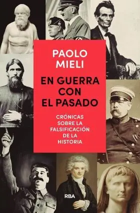 En Guerra con el Pasado