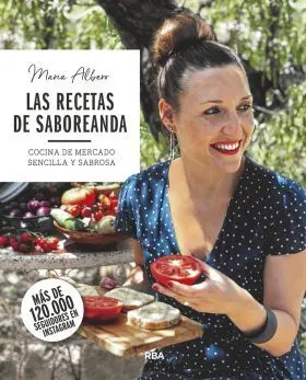 Las Recetas de Saboreanda. Cocina de Mercado Senci