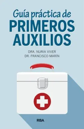 Guia Practica de Primeros Auxilios