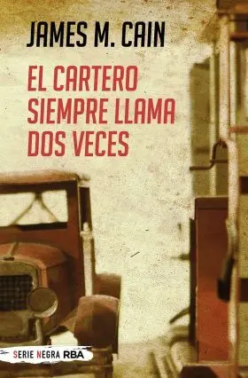 Cartero Siempre Llama Dos Veces, el