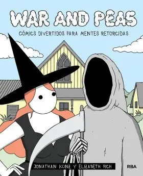 War And Peas. Comics Divertidos para Mentes Retorc