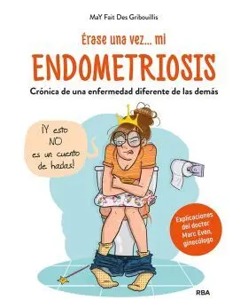 Érase una Vez... Mi Endometriosis