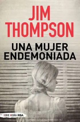 Una Mujer Endemoniada