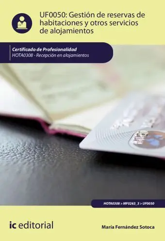 Gestión de Reservas de Habitaciones y Otros Servicios de Alojamientos. Hota0308