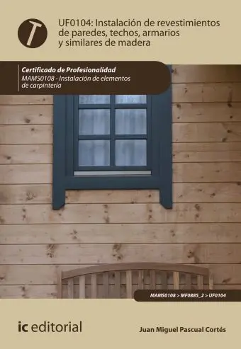 Instalación de Revestimientos de Paredes, Techos, Armarios y Similares de Madera
