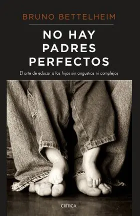No Hay Padres Perfectos
