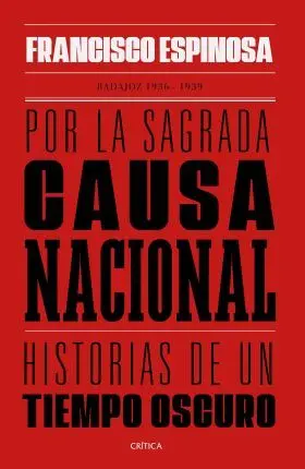 Por la Sagrada Causa Nacional