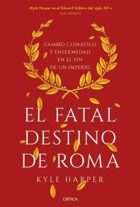 El Fatal Destino de Roma