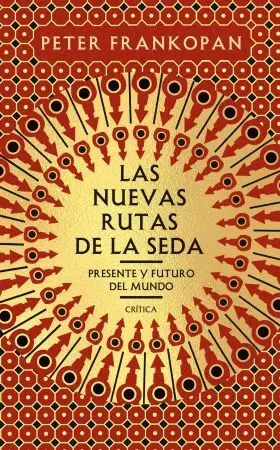 Las Nuevas Rutas de la Seda