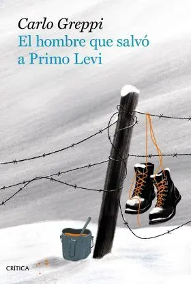 El Hombre que Salvó a Primo Levi