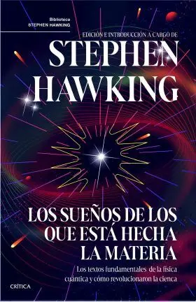 Los Sueños de los que esta Hecha la Materia