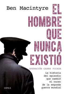 Hombre que Nunca Existio, el