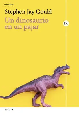 Un Dinosaurio en un Pajar