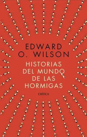 Historias del Mundo de las Hormigas