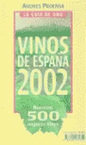 Guia Oro Vinos de Espña 2002