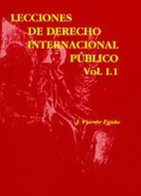 I. 1 Lecciones de Derecho Internacional Publico