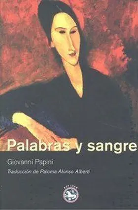 Palabras y Sangre