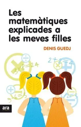 Les Matematiques Explicades a les Meves Filles
