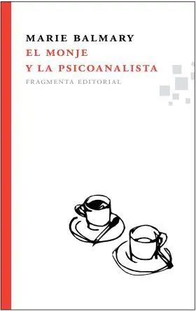 Monje y la Psicoanalista
