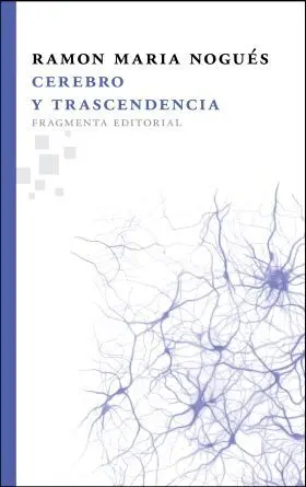 Cerebro y Trascendencia
