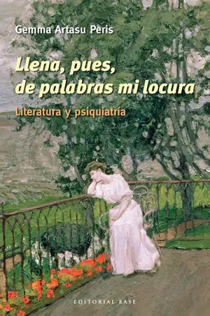 Llena Pues de Palabras mi Locura