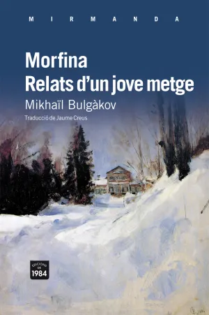 Morfina Relats D un Jove Metge Mir-95