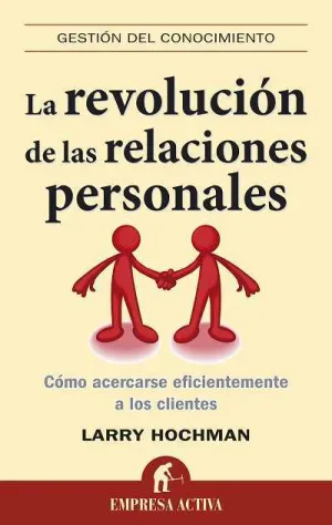 Revolucion de las Relaciones Personales,La