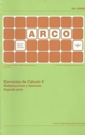 Ejercicios de Calculo 5. Multiplicaciones y Divisi