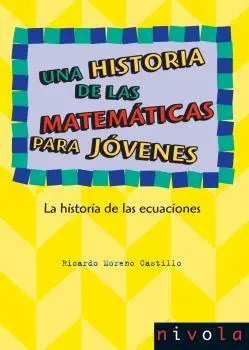 Una Historia de las Matematicas para Jovenes