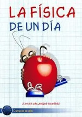 La Fisica de un Dia